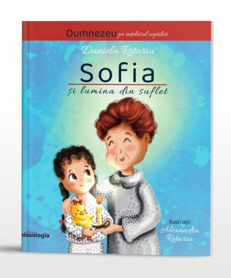 Sofia și lumina din suflet