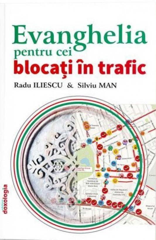 Evanghelia pentru cei blocaţi în trafic