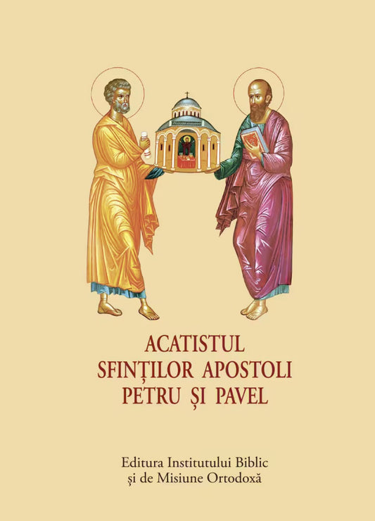 Acatistul Sfinților Apostoli Petru și Pavel (format mic)
