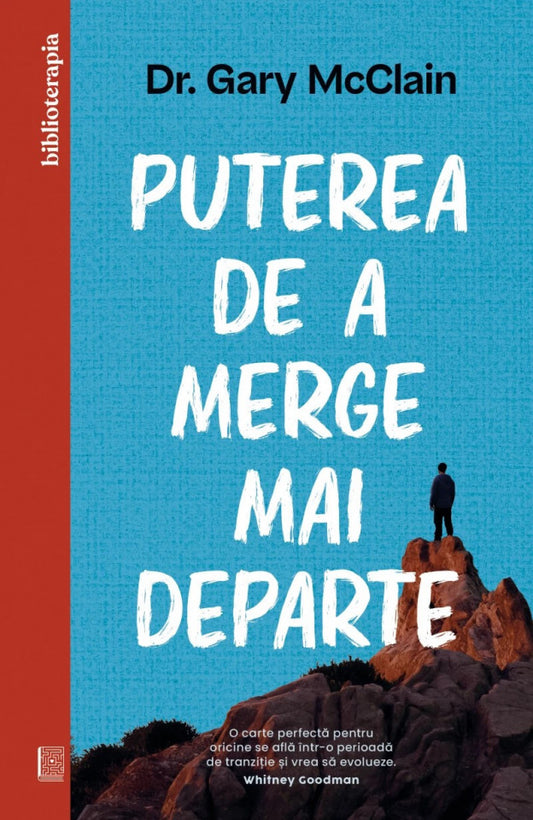 Puterea de a merge mai departe