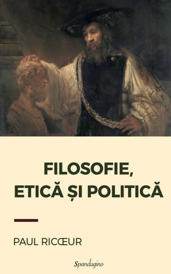 Filosofie, etică și politică. Interviuri și dialoguri