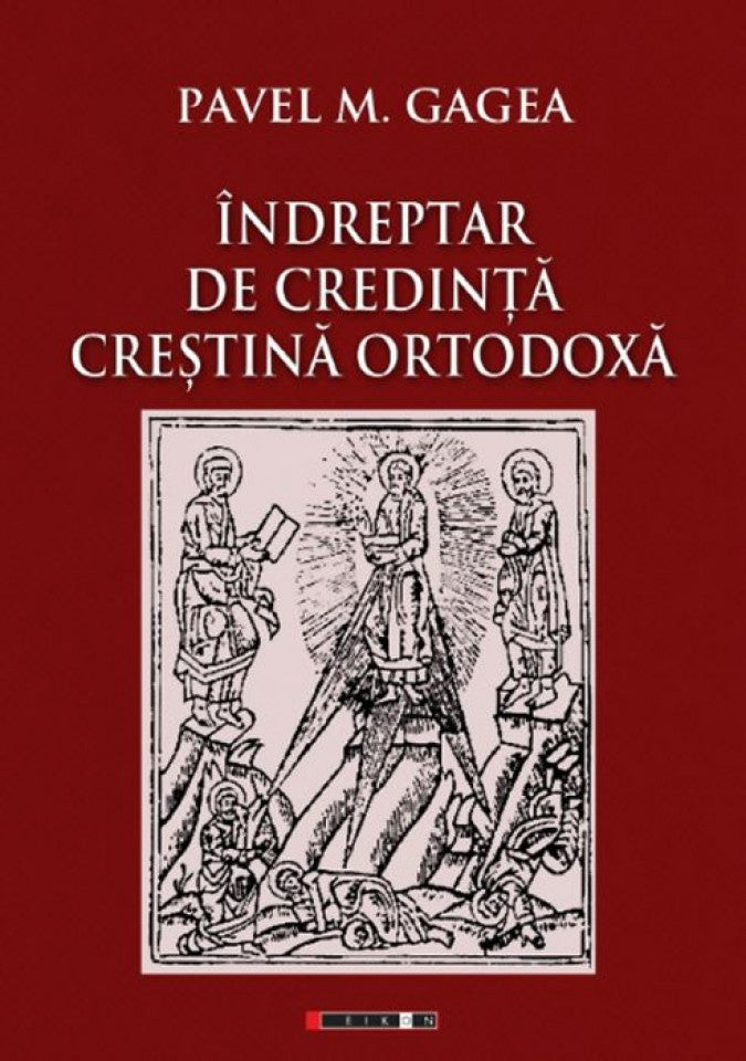 Îndreptar de credinţă creştină ortodoxă