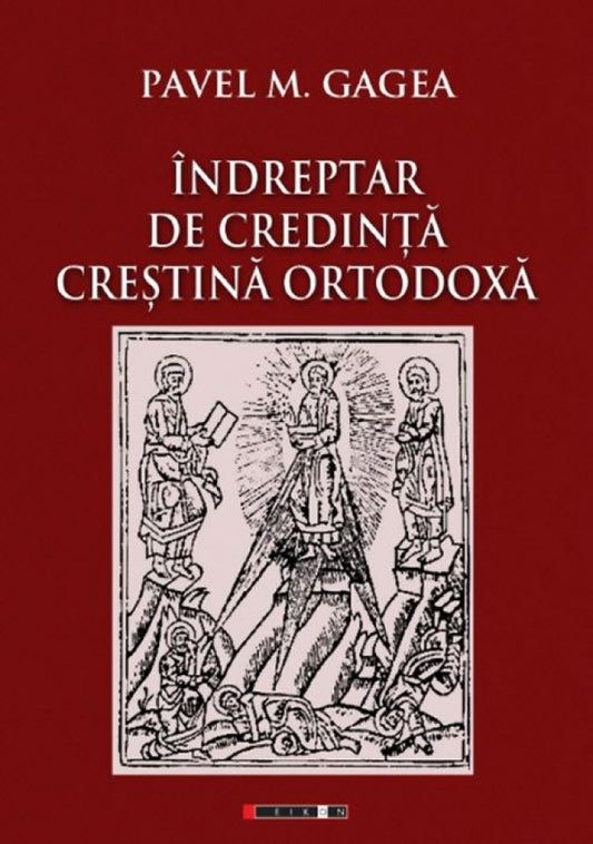 Îndreptar de credinţă creştină ortodoxă