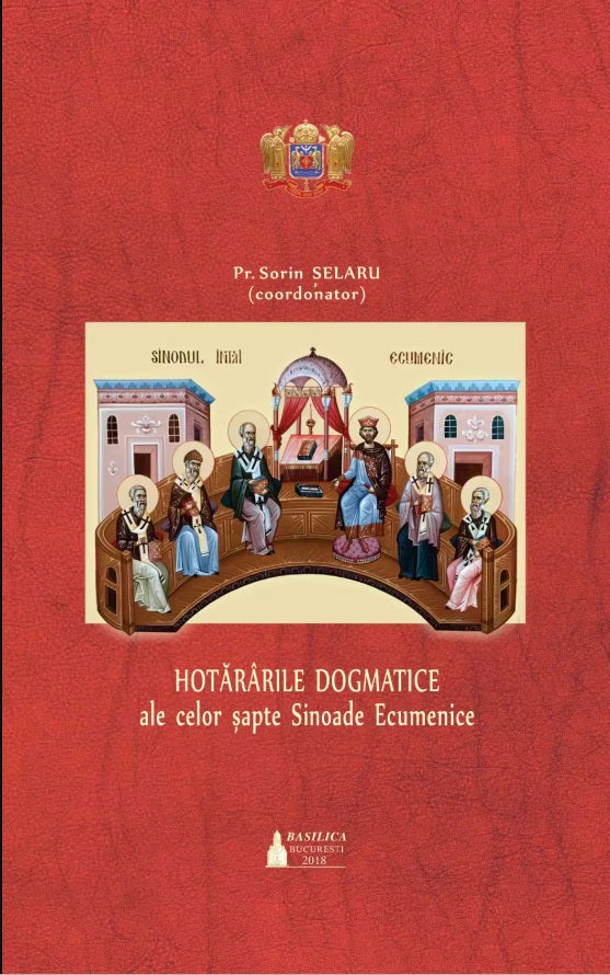 Hotărârile Dogmatice ale celor şapte Sinoade Ecumenice