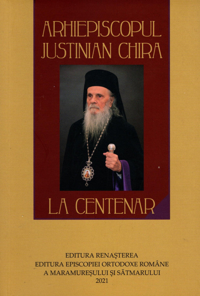 Arhiepiscopul Justinian Chira la Centenar