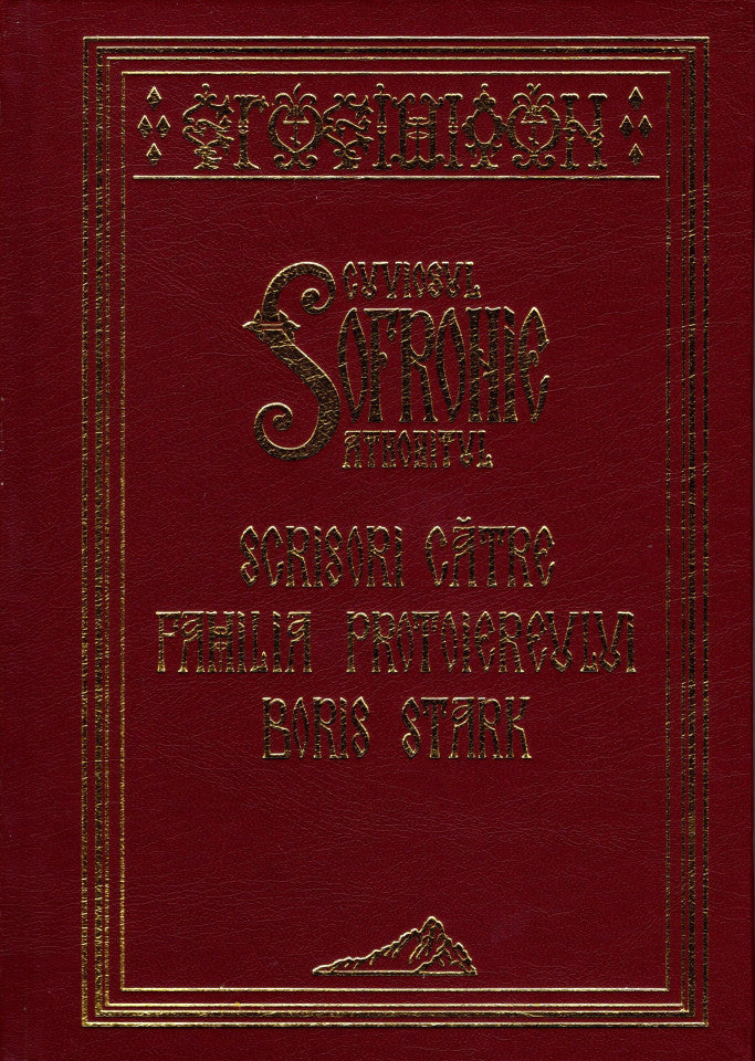 Arhimandritul Sofronie - Scrisori către familia protoiereului Boris Stark