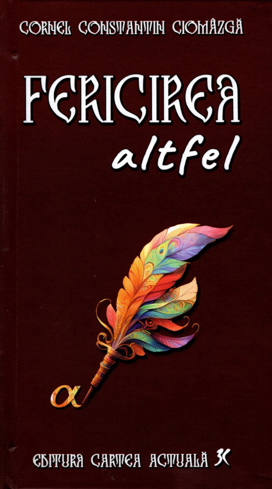 Fericirea altfel