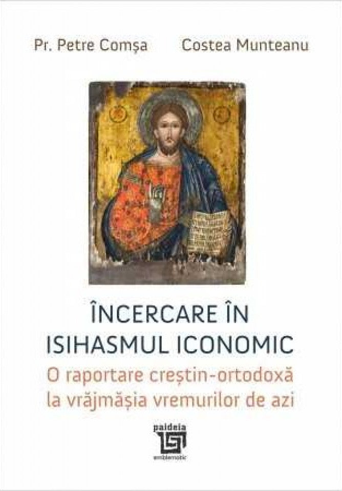 Încercare în Isihasmul iconomic