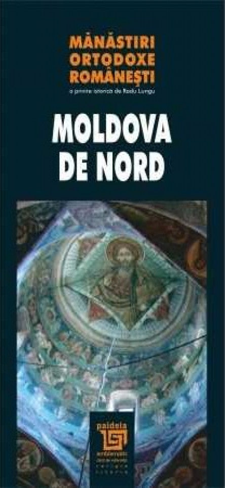 Mănăstiri ortodoxe româneşti - Moldova de Nord