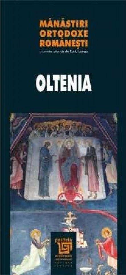 Mănăstiri ortodoxe româneşti - Oltenia