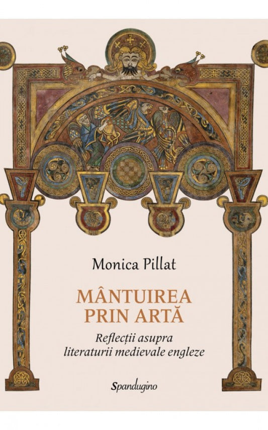 Mântuirea prin artă - Reflecții asupra literaturii medievale engleze