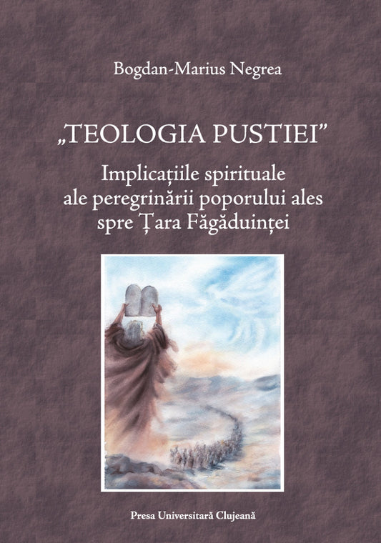 „Teologia Pustiei”