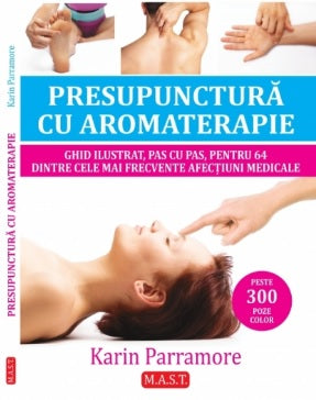Presupunctura cu aromaterapie