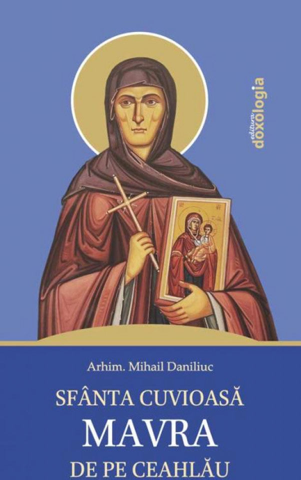 Sfânta Cuvioasă Mavra de pe Ceahlău