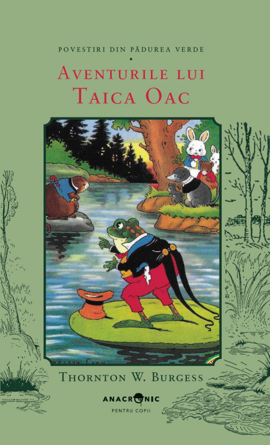 Povestiri din Pădurea Verde: 11. Aventurile lui Taica Oac