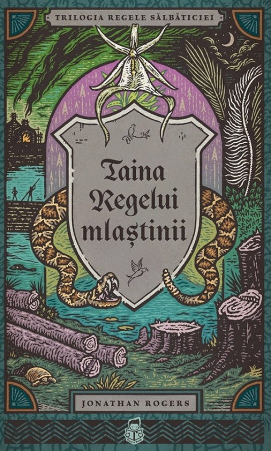 Taina Regelui mlaștinii