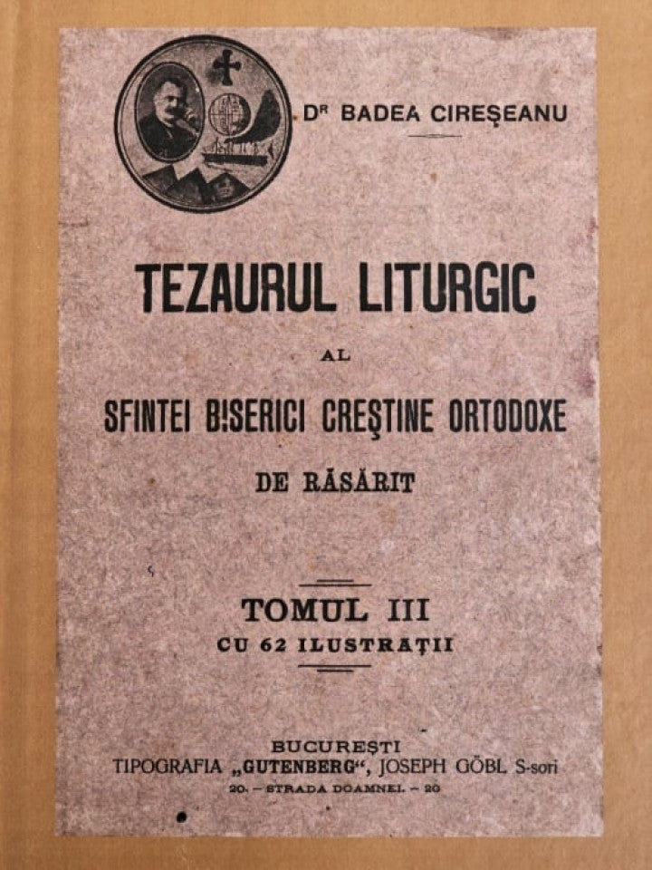 Tezaurul liturgic al Sfintei Biserici Creștine Ortodoxe de Răsărit. Tomul III