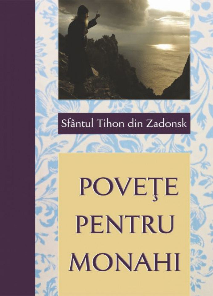 Poveţe pentru monahi