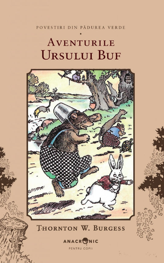 Povestiri din Pădurea Verde: 8. Aventurile Ursului Buf