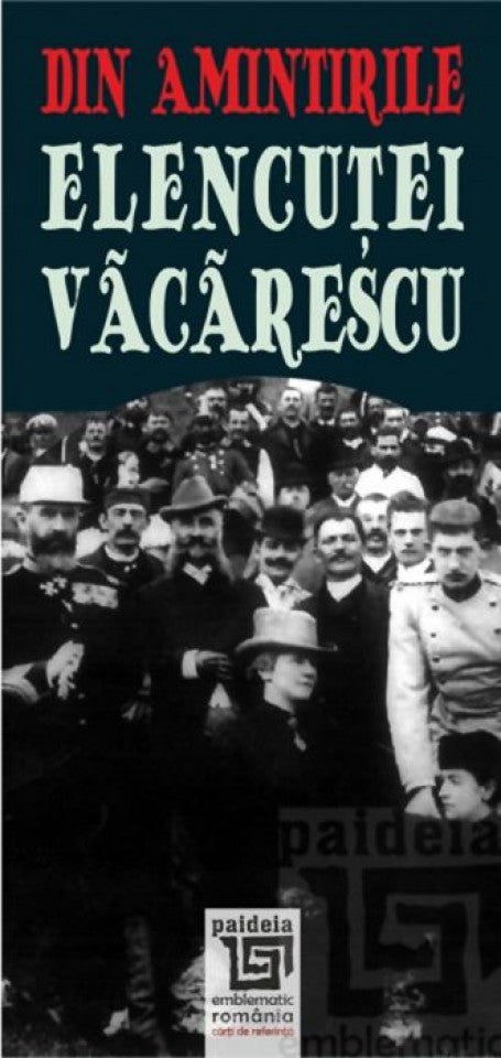 Din amintirile Elencuţei Văcărescu