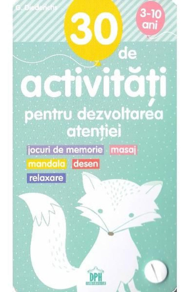 30 de activități pentru dezvoltarea atenției (3-10 ani)