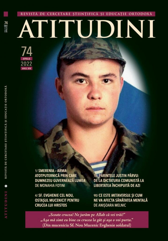 Atitudini - Revistă de gândire şi trăire românească - Nr. 74/ 2022