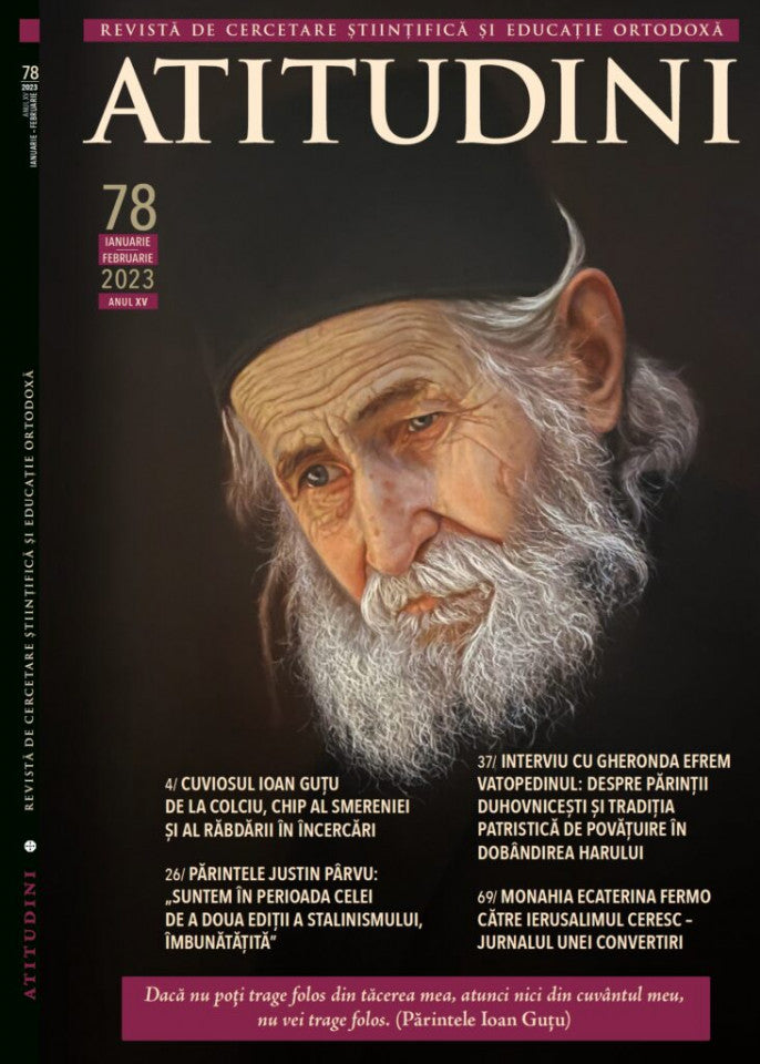 Atitudini - Revistă de gândire şi trăire românească - Nr. 78 -2023