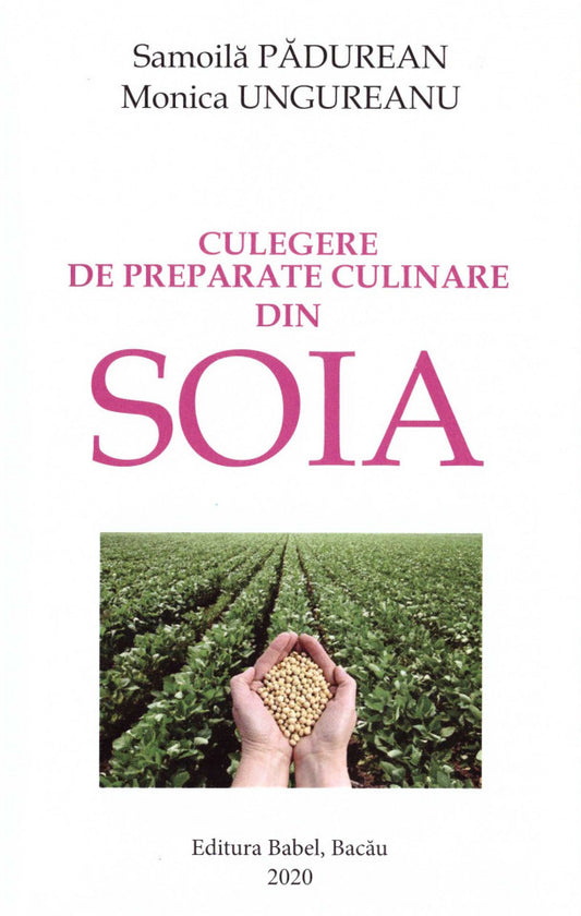 Culegere de preparate culinare din Soia