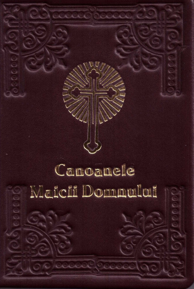 Canoanele Maicii Domnului (legată în piele - 978-606-8439-31-0)