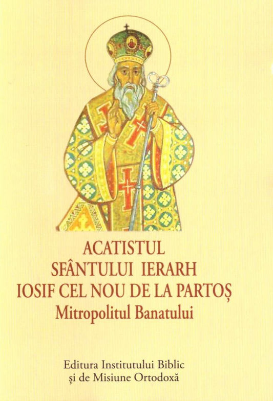 Acatistul Sfântului Ierarh Iosif cel Nou de la Partoş – format mic