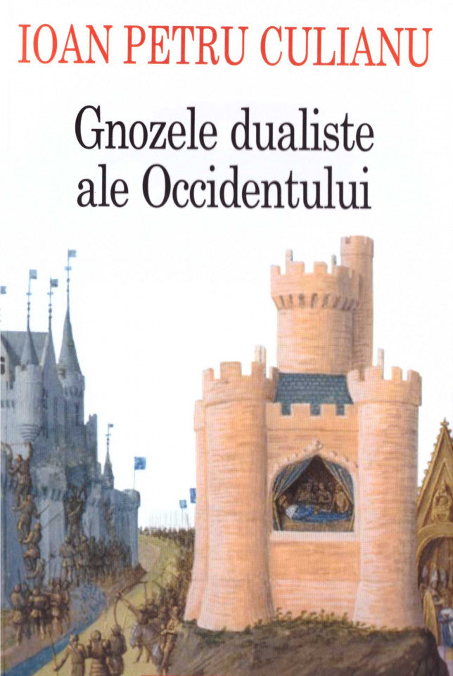 Gnozele dualiste ale Occidentului