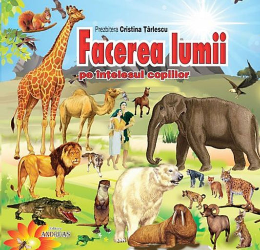 Facerea lumii pe înţelesul copiilor