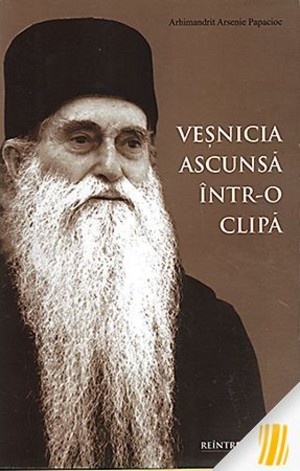 Veșnicia ascunsă într-o clipă