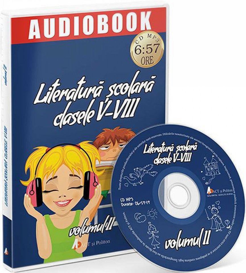 Audiobook: Literatură şcolară clasele V-VIII. Vol. II