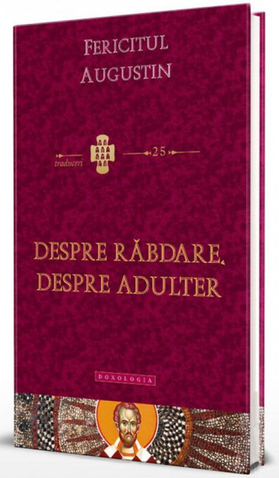 Despre răbdare. Despre adulter. Traduceri 25