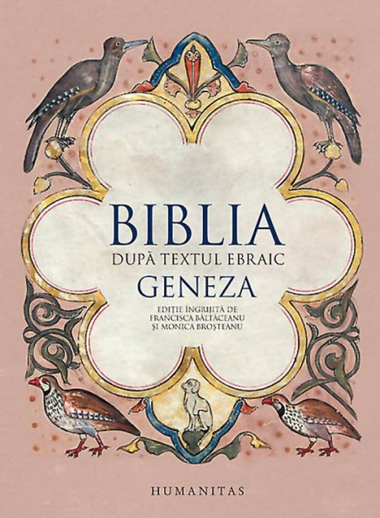 Biblia după textul Ebraic. Geneza