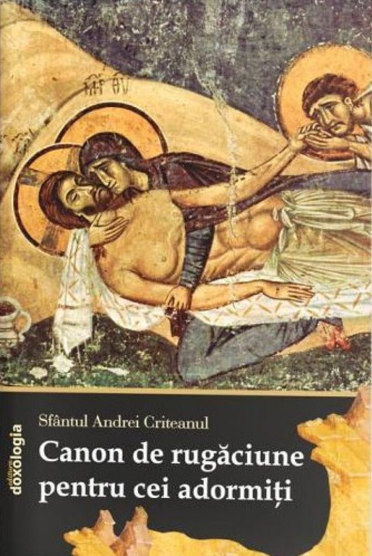 Canon de rugăciune pentru cei adormiți