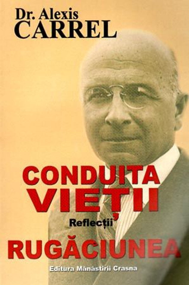 Conduita vietii - reflectii - rugaciunea