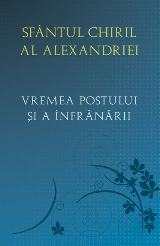 Vremea postului și a înfrânării