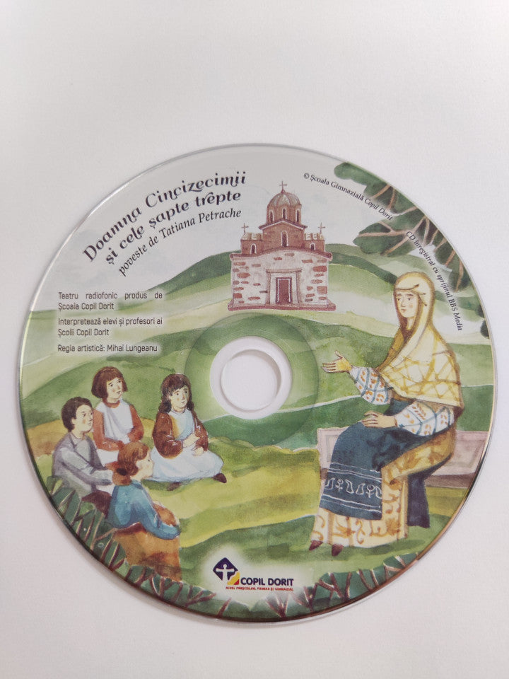 Doamna Cincizecimii și cele șapte trepte povestite de Tatiana Petrache. CD (plic)