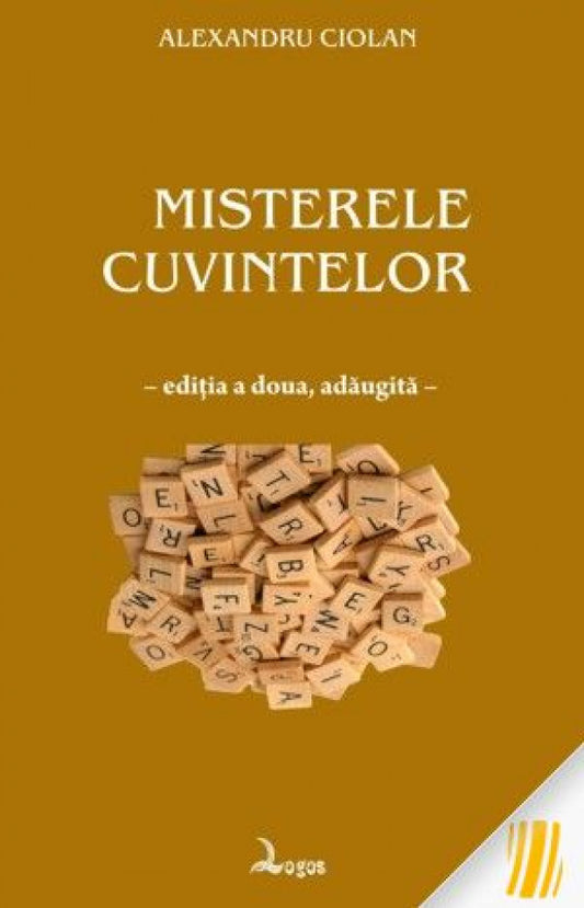 Misterele cuvintelor. Ed. a II a, adaugita