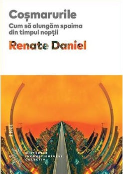 Cosmarurile - cum sa alungam spaima din timpul noptii