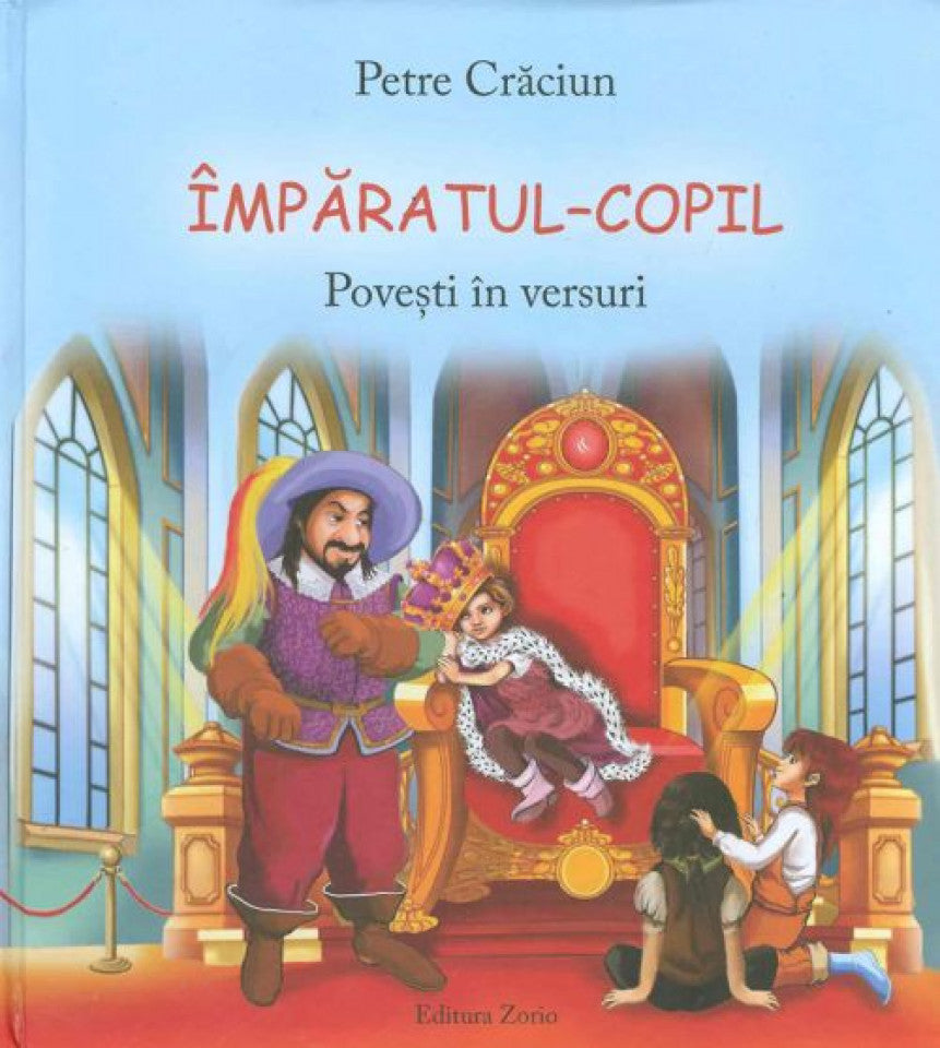 Împăratul-Copil. Povești în versuri