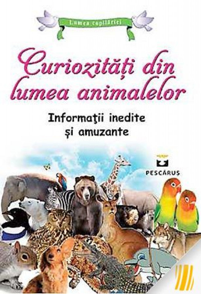 Curiozităţi din lumea animalelor. Informaţii inedite şi amuzante