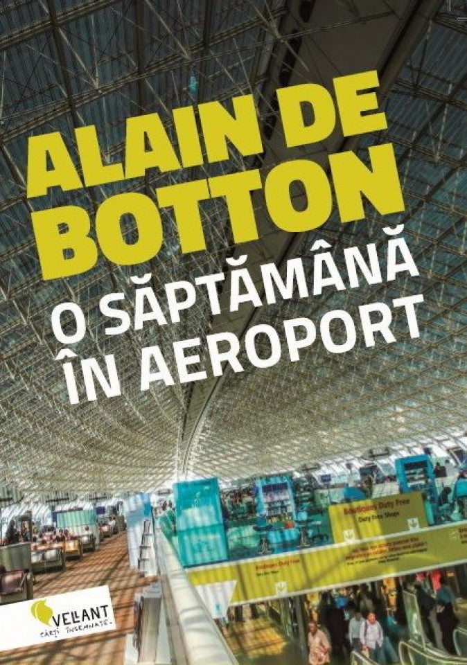 O săptămână în aeroport