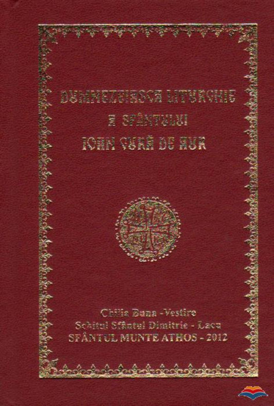 Dumnezeiasca Liturghie a sfântului Ioan Gură de Aur- format mic