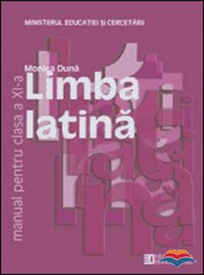 Limba latină. Manual pentru clasa a XI-a