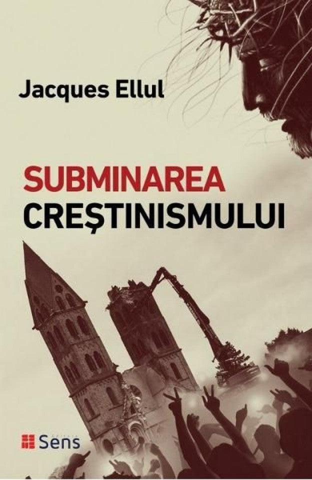 Subminarea creştinismului