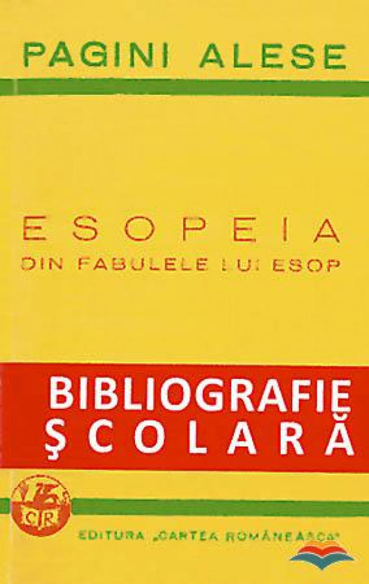 Esopeia. Din fabulele lui Esop