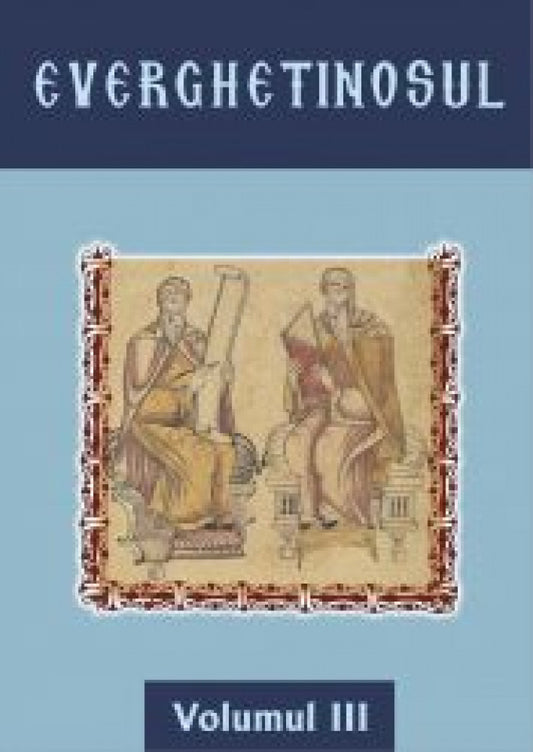 Everghetinosul Volumul III